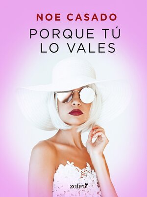 Porque tú lo vales - ebook